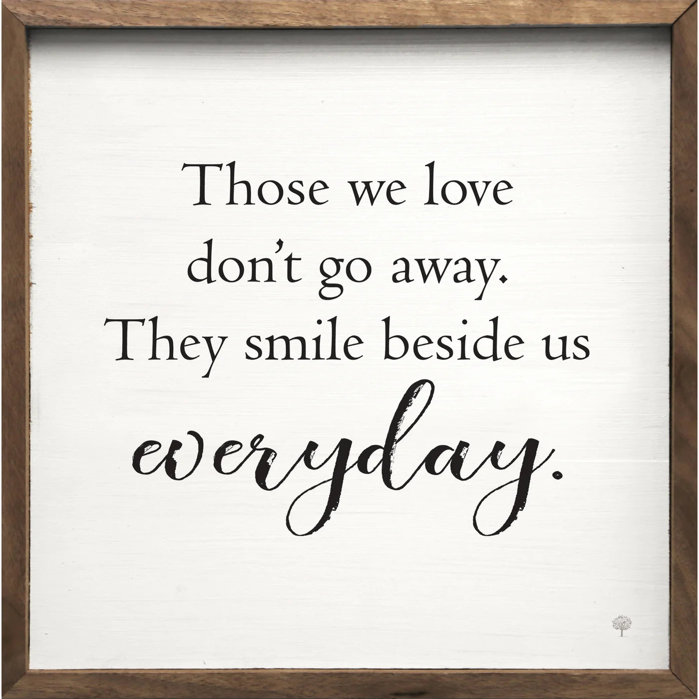 Those We Love White Wood Framed Print