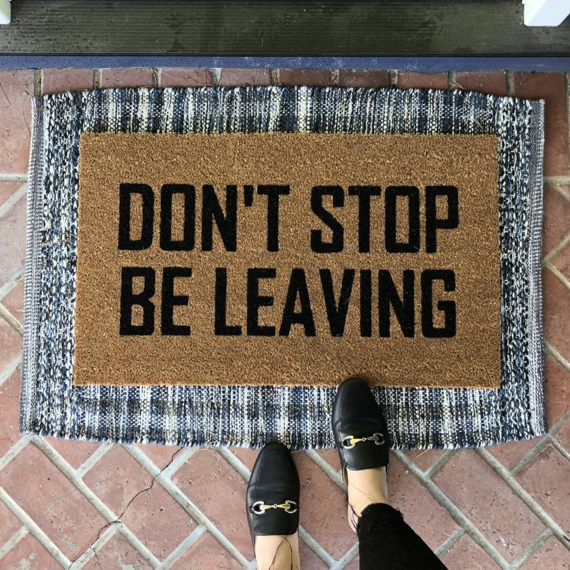 Don't Stop Be Leaving Funny Doormat