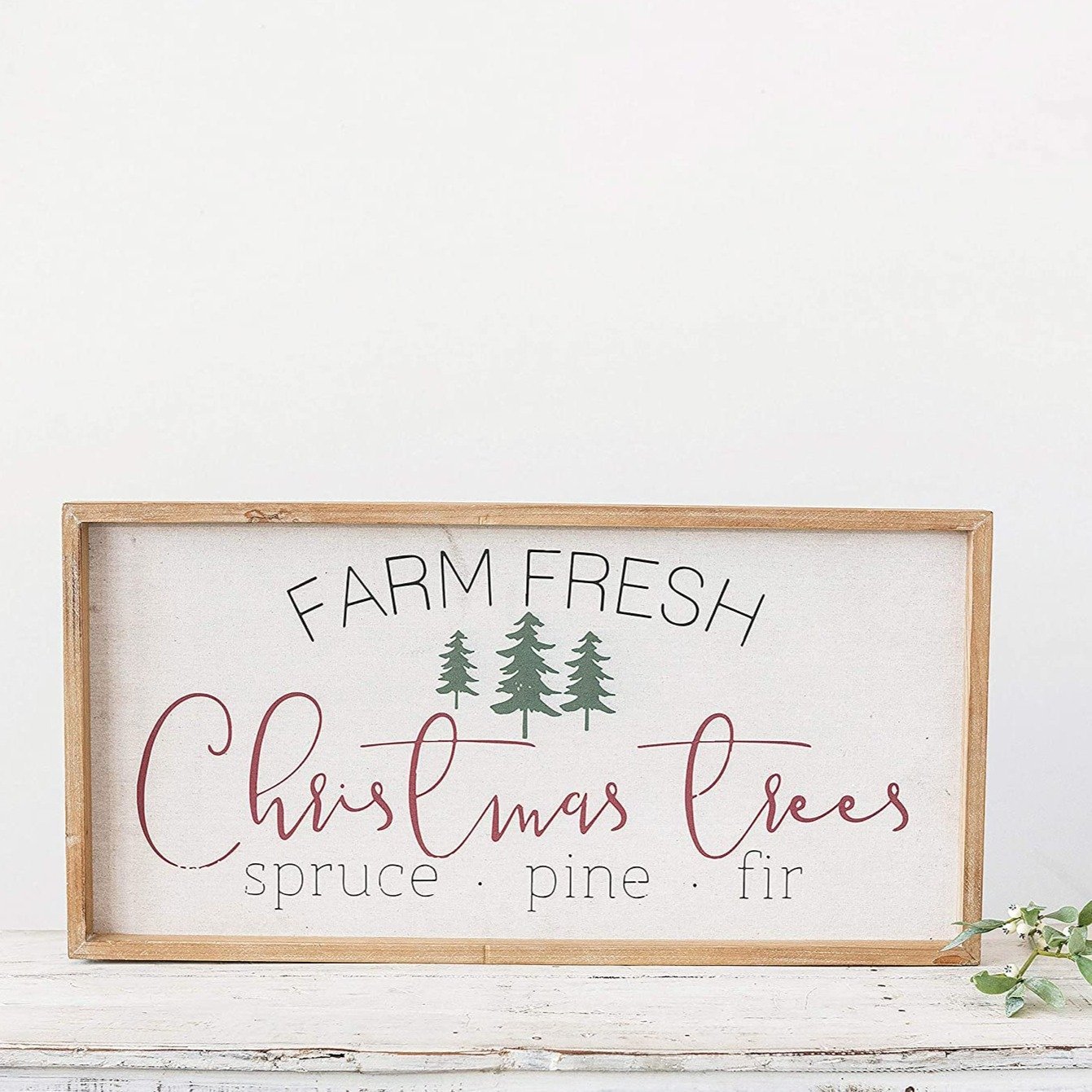 Farm Fresh Christmas Trees Wood Sign