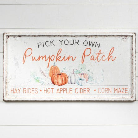 Pick Your Own Pumpkin Patch Metal Sign